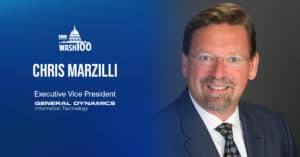 Chris Marzilli, General Dynamics EVP, Named to 2019 Wash100 for Leading Efforts to Build Mission Systems, Earn Several Major Contracts