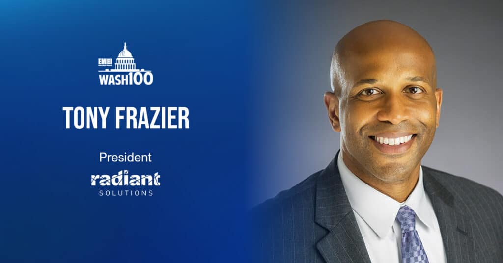 Tony Frazier, President of Radiant Solutions, Inducted Into 2019 Wash100 for His Leadership in Developing Emerging Technology