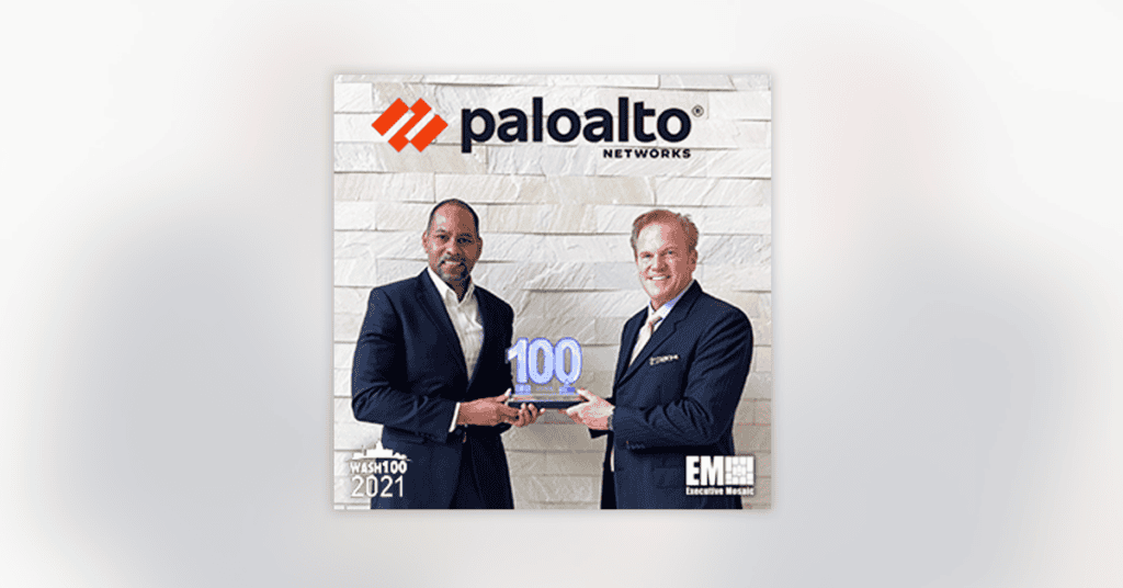 Palo Alto Networks Public Sector SVP Dana Barnes Presented 2021 Wash100 Award By Executive Mosaic CEO Jim Garrettson