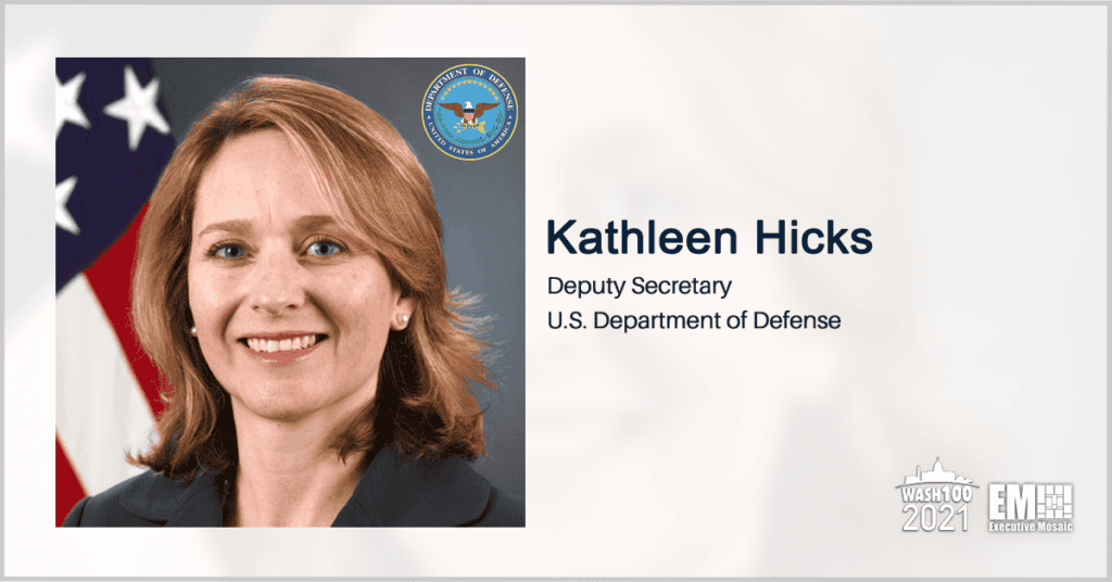 Kathleen Hicks: DOD Looks to Address Admin Barriers Facing Small Businesses