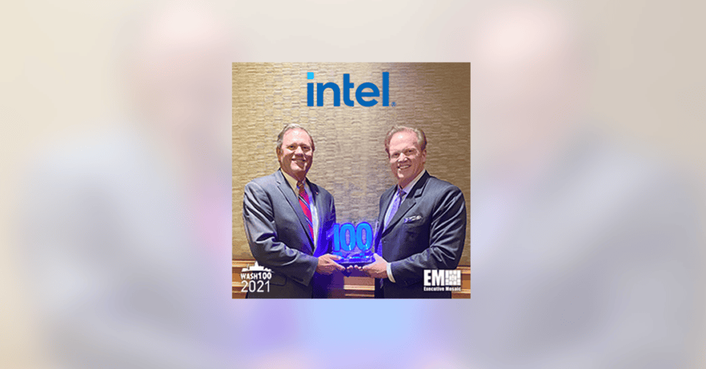 Intel Federal President Jim Brinker Presented Second Consecutive Wash100 Award From Executive Mosaic CEO Jim Garrettson