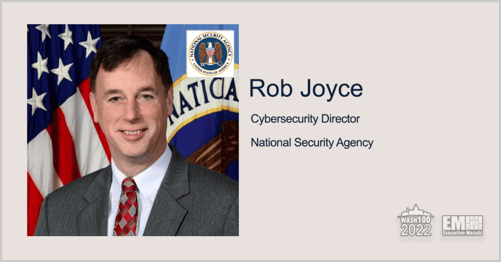 US, Allied Cyber Agencies Issue Advisory on Routinely Exploited Weak Security Controls; Rob Joyce Quoted