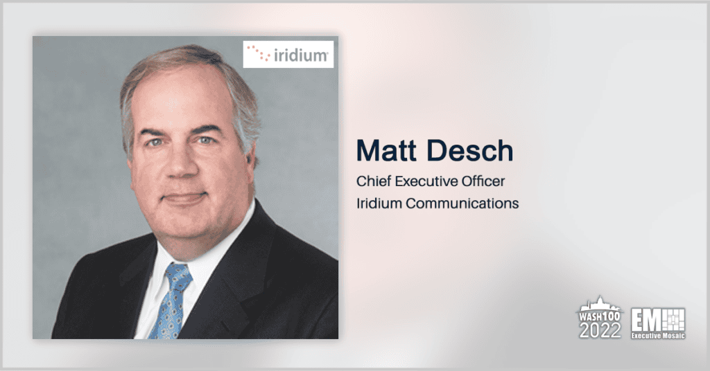 Iridium Announces Revenue Uptick in Q2 2022 Financial Report; CEO Matt Desch Quoted