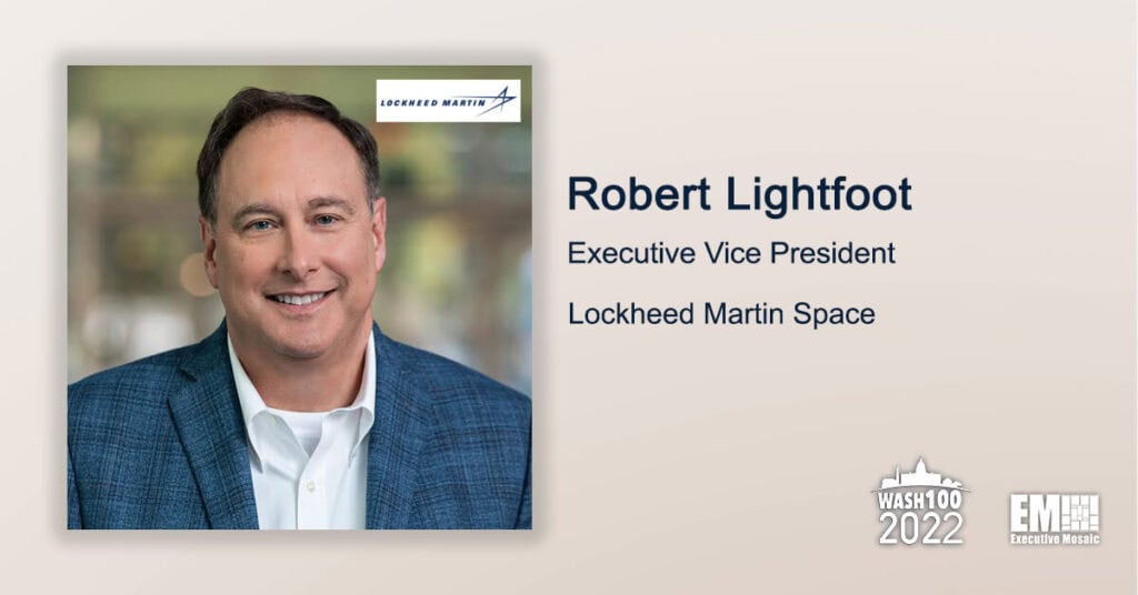 Executive Spotlight: Robert Lightfoot, Executive Vice President of Lockheed Martin Space