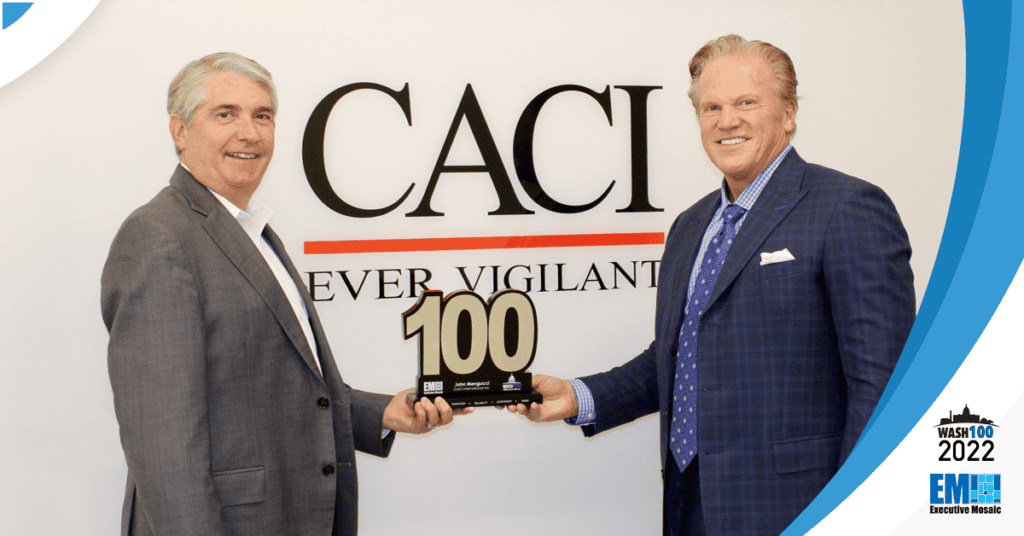CACI President, CEO John Mengucci Receives 3rd Wash100 Award From Executive Mosaic CEO Jim Garrettson