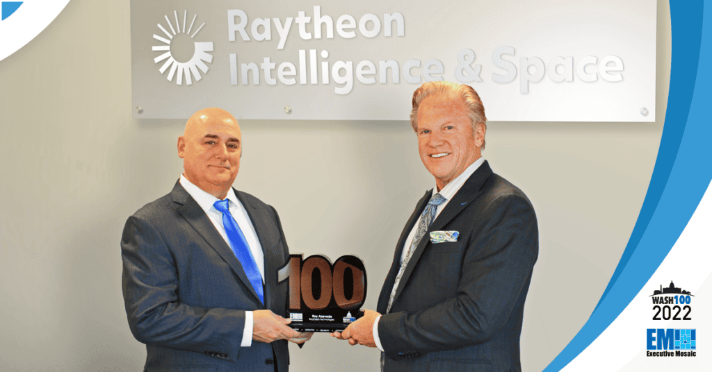 Executive Mosaic CEO Jim Garrettson Presents 3rd Wash100 Award to Roy Azevedo, President of Raytheon I&S