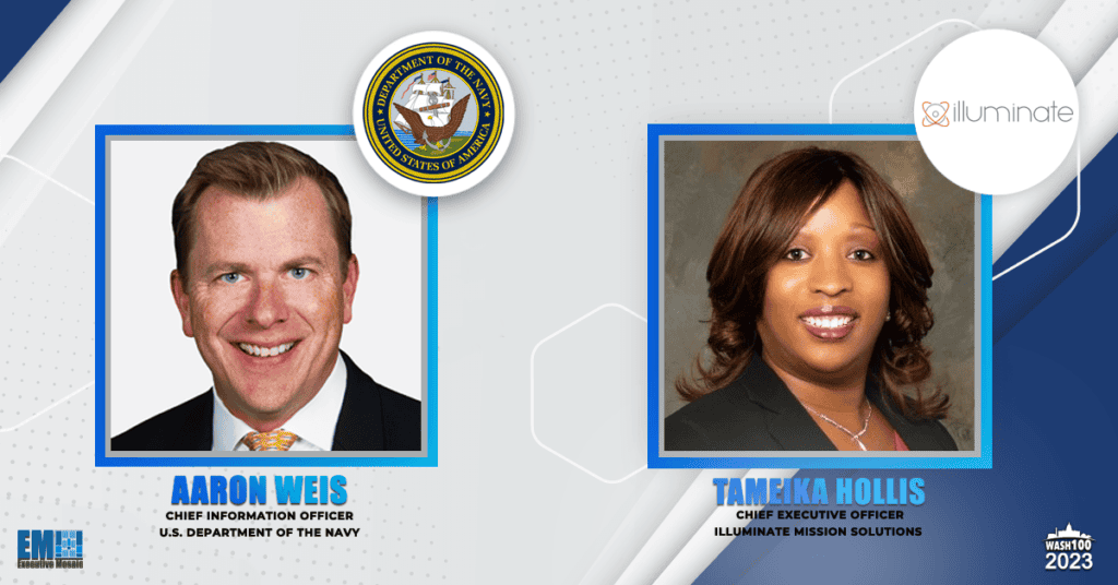 Navy’s Aaron Weis & Illuminate’s Tameika Hollis Featured as 2023 Wash100 Winners