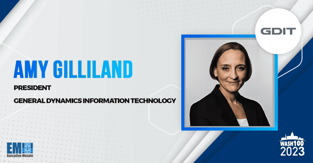 GDIT President Amy Gilliland Honored With 6th Consecutive Wash100 Award for IT Modernization Leadership