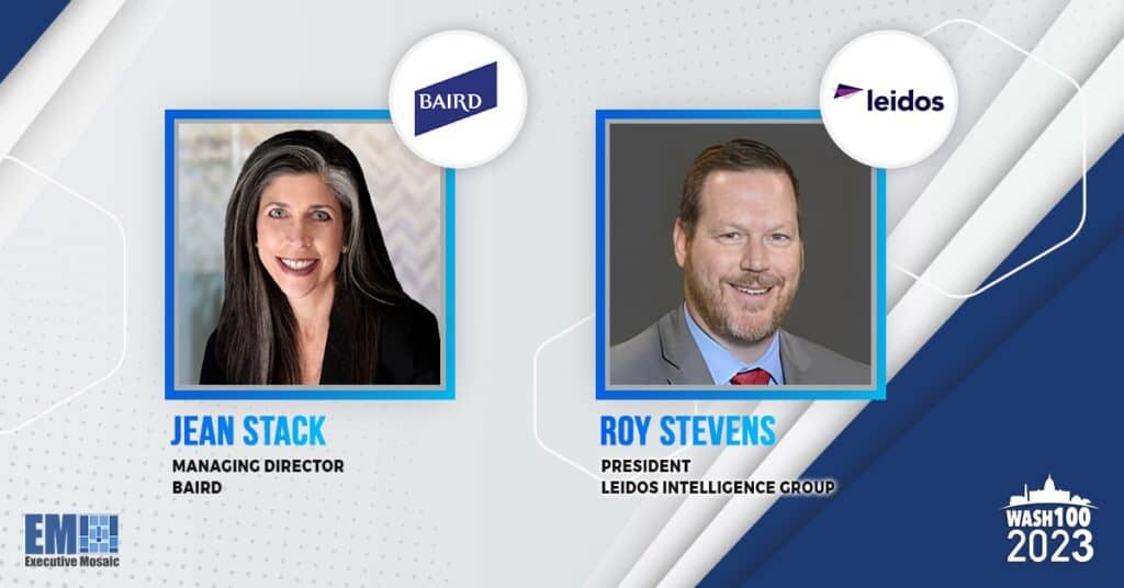 Baird’s Jean Stack & Leidos’ Roy Stevens Heralded in Recognition of 2023 Wash100 Wins