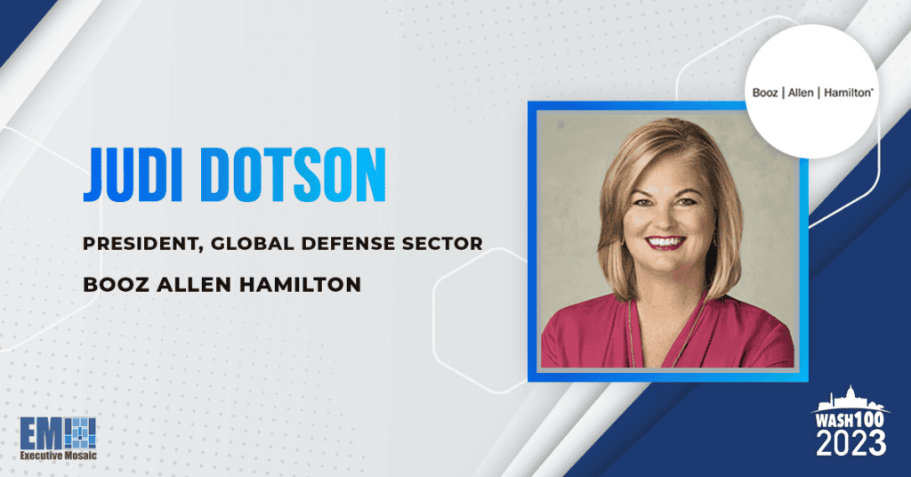 Judi Dotson, Booz Allen's Global Defense Sector President, Lands on 2023 Wash100 List for Consulting Service Leadership