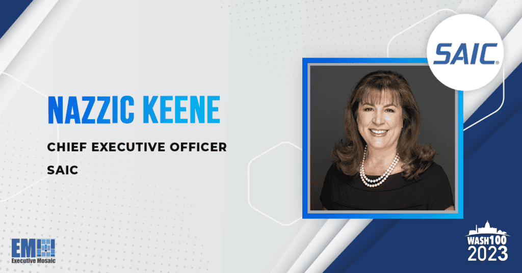 SAIC CEO Nazzic Keene Lands 6th Wash100 Award for Growth Strategy Acceleration Efforts