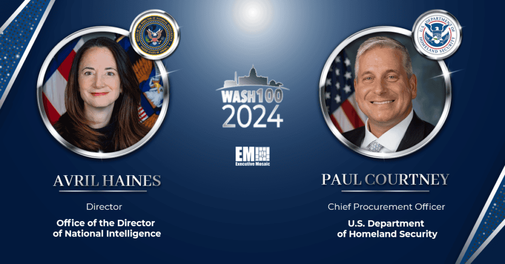 US Government Innovators Avril Haines & Paul Courtney Receive Wash100 Recognition