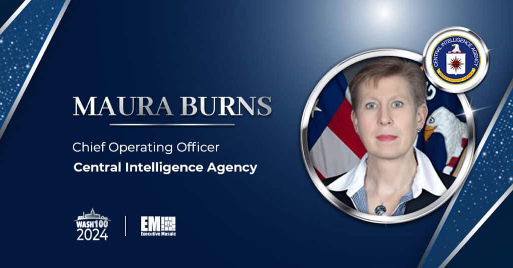 CIA COO Maura Burns Joins 2024 Wash100 List for Driving Mission Objectives & Operational Excellence