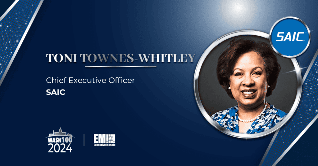 SAIC CEO Toni Townes-Whitley Earns 1st Wash100 Award for Taking Charge of Company Transformation