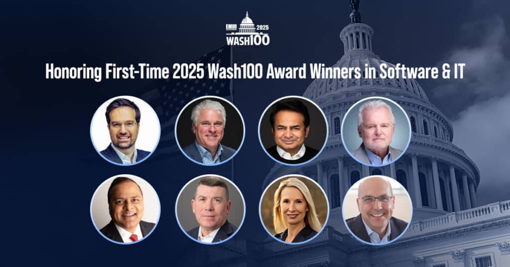 The class of first-time Wash100 winners in 2025 features software and IT magnates, demonstrating their influence in GovCon.