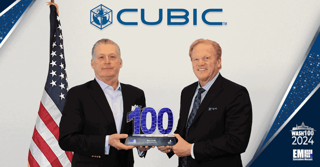 Cubic Chairman Mac Curtis Receives 2024 Wash100 Award From Jim Garrettson