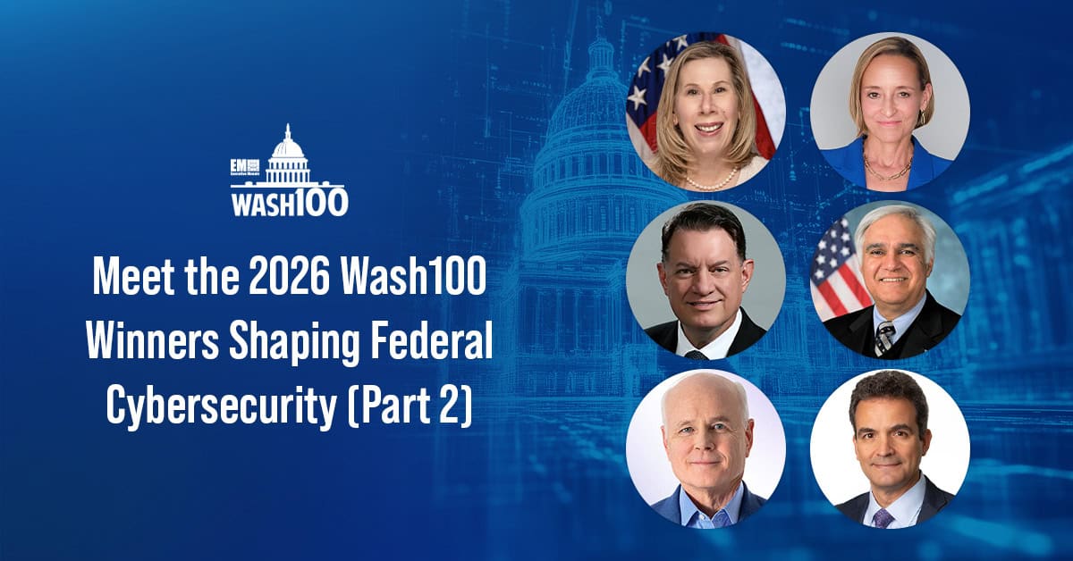 2026 Wash100 Winners in Cybersecurity (Part 2) 2026 Wash100 Winners in Cybersecurity (Part 2)